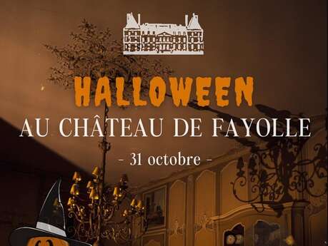 Spécial Halloween : Nuit Frissonnante au Château de Fayolle