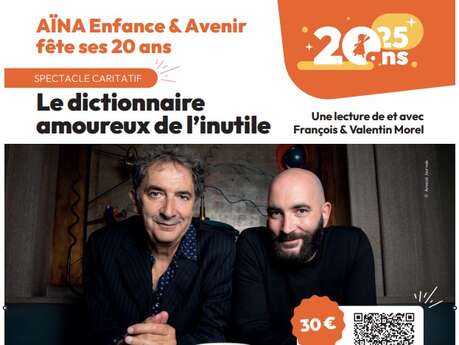 AÏNA Enfance&Avenir fête ses 20 ans avec François et Valentin MOREL