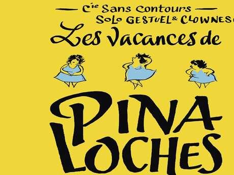 Les vacances de Pina Loches