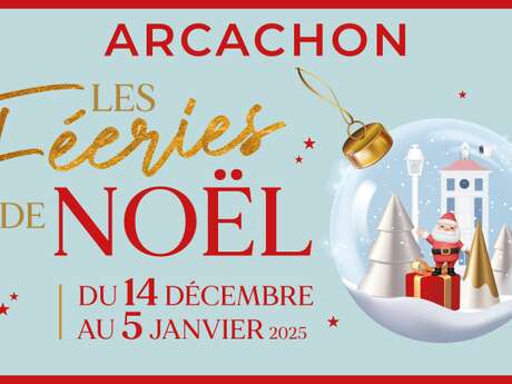 Les féeries de Noël : 1 mois de magie !