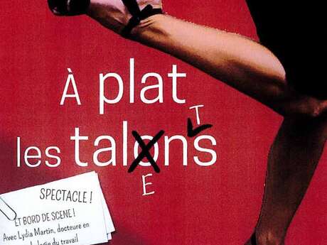 Spectacle à plat les talons