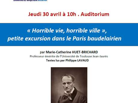 « Horrible vie, horrible ville », petite excursion dans le Paris baudelairien