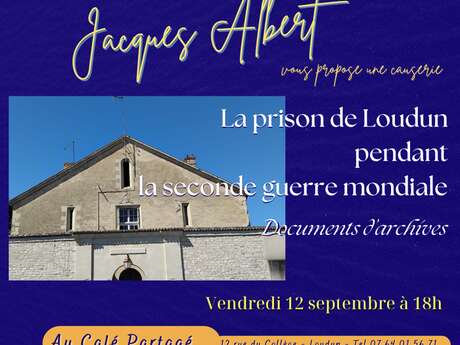 La prison de Loudun pendant la seconde guerre mondiale