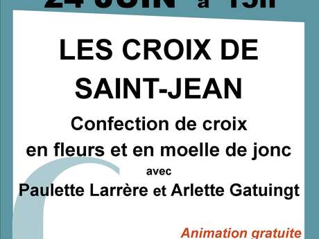 Atelier confection de croix de St-Jean