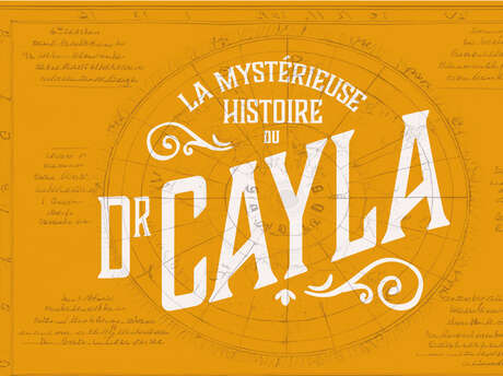 Escape Game : la mystérieuse histoire du Dr Cayla - 16h