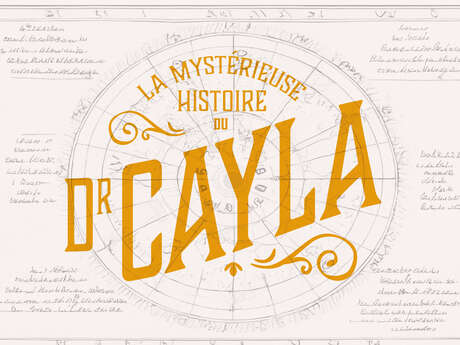 Escape Game : la mystérieuse histoire du Dr Cayla - 16h