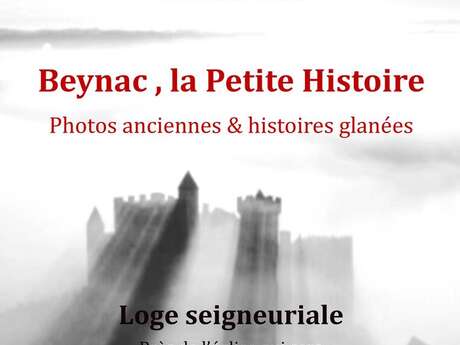 Exposition : Beynac, la Petite Histoire