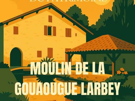 Découverte du moulin de la Gouaougue - Journées Européennes du Patrimoine 2025