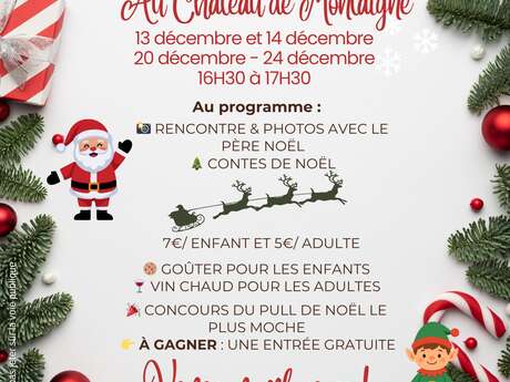 Le père Noël arrive au château de Montaigne