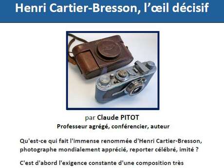 Conférance: Henri Cartier-Bresson, l'oeil décisif