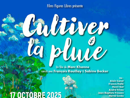 Projection documentaire : CULTIVER LA PLUIE