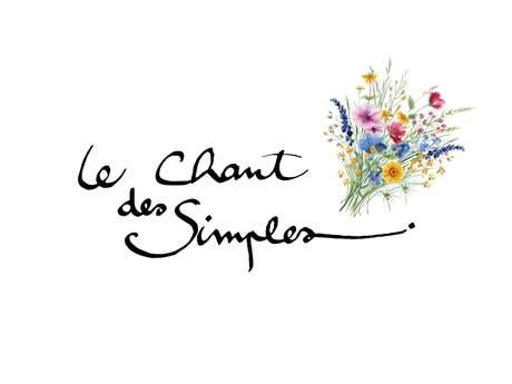 LE CHANT DES SIMPLES - Conférence