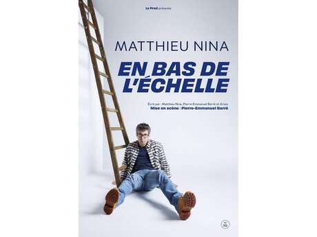 MDR - Marr'athon du rire - Matthieu NINA – En bas de l’échelle