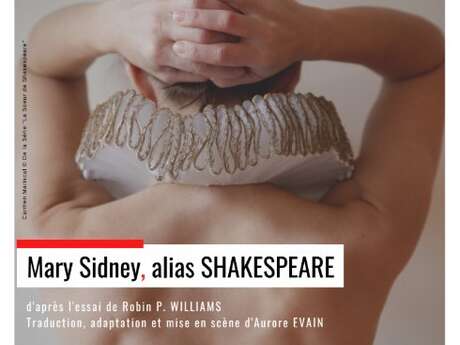 Les parenthèses du Prix Renaudot des Lycéens : Spectacle "Mary Sidney alias Shakespeare"
