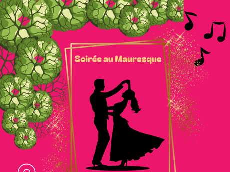 Soirée au Mauresque