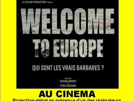 Projection débat film WELCOME TO EUROPE