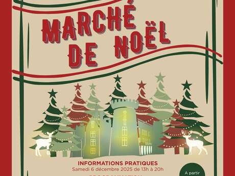 Marché de Noël au Château de la Mothe-Chandeniers