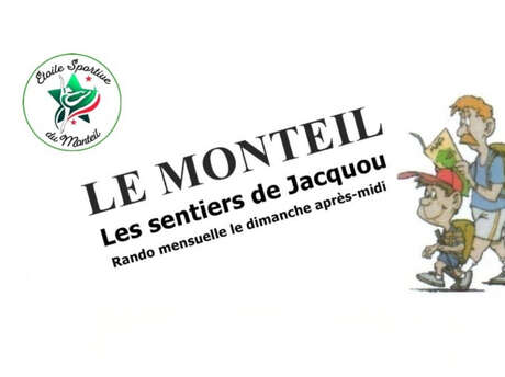 Randonnée | Le Monteil - Les sentiers de Jacquou