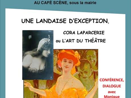 Une landaise d'exception, Cora Laparcerie ou l'art du théâtre