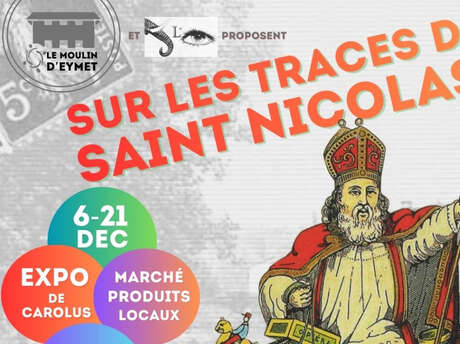 Sur les traces de Saint-Nicolas - Fin de l'exposition & animations