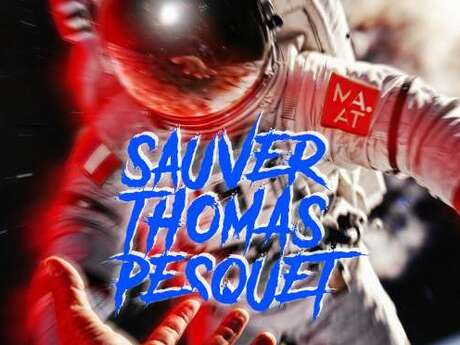 Semaine de l'astronomie : sauvez Thomas Pesquet !