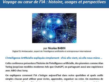Voyage au coeur de l'IA : histoire, usages et perspectives