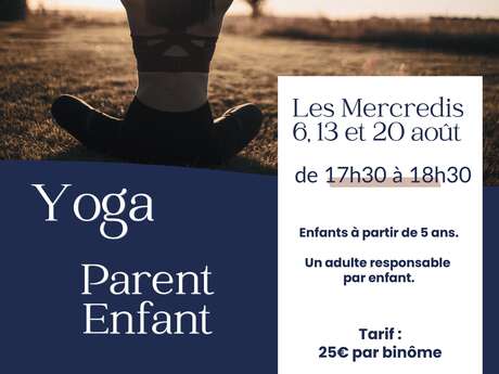 L'été au Domaine de Roiffé : Yoga parent enfant