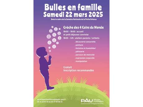 Bulles en famille
