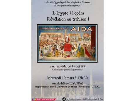 Conférence "L'Egypte à l'opéra, révélation ou trahison? "