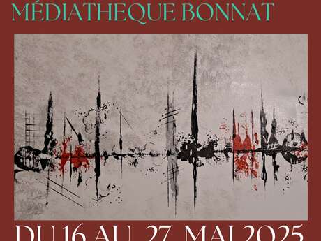 Exposition Peinture : ABSTRAIT