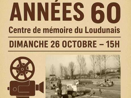 Films rétro : Loudun dans les années 60