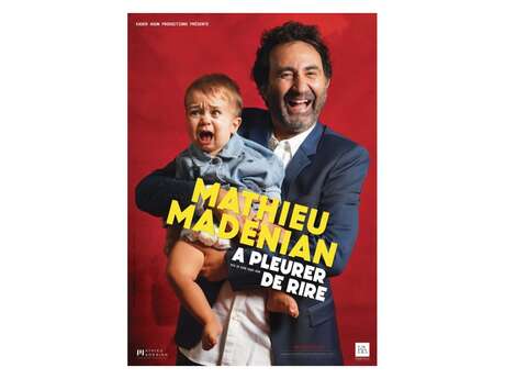 Mathieu Madénian - "A pleurer de rire"