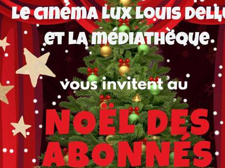 Noël des abonnés
