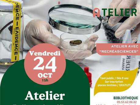 Atelier police scientifique