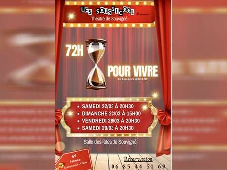 Théâtre : "72h pour vivre"