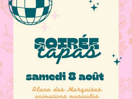 Soirée tapas au Marché