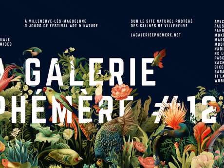 LA GALERIE ÉPHÉMÈRE #12