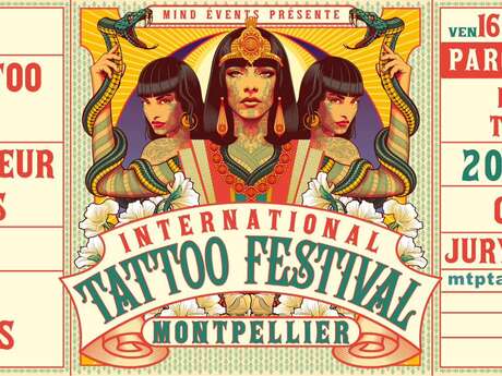 INTERNATIONAL MONTPELLIER TATTOO FESTIVAL