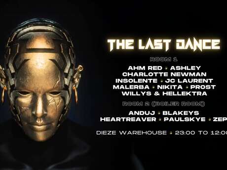 THE LAST DANCE AU DIEZE WAREHOUSE