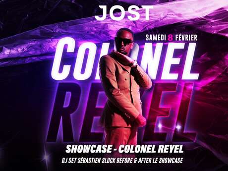 COLONEL REYEL LIVE AT JOST