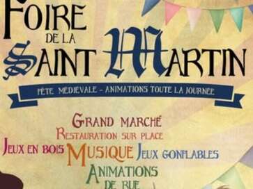 FOIRE DE LA ST MARTIN - FÊTE MÉDIÉVALE