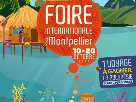 LA FOIRE INTERNATIONALE DE MONTPELLIER