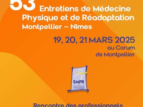 53EMES ENTRETIENS DE MEDECINE PHYSIQUE