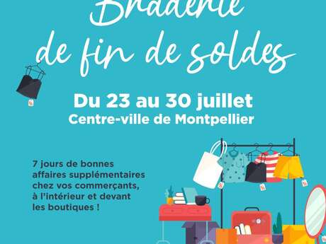 BRADERIE DE FIN DE SOLDES
