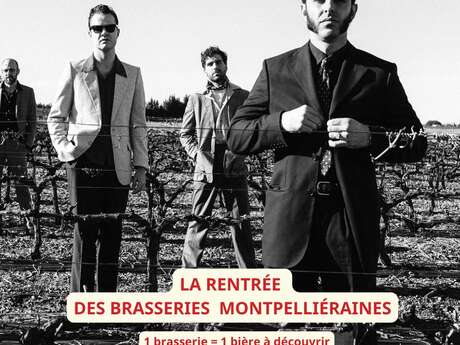 LA RENTRÉE DES BRASSERIES MONTPELLIÉRAINES + CONCERT RIRI & THE RACKS