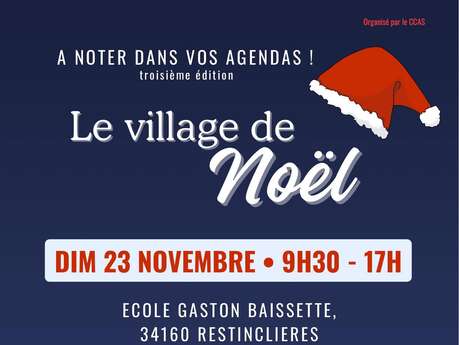 LE VILLAGE DE NOËL - RESTINCLIÈRES LE VILLAGE DE NOËL - RESTINCLIÈRES