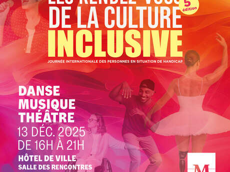 LES RENDEZ-VOUS DE LA CULTURE INCLUSIVE