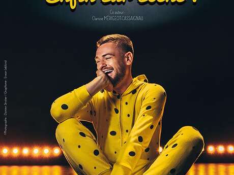 ONE MAN SHOW DE JEREMSTAR "ENFIN SUR SCENE !" ONE MAN SHOW DE JEREMSTAR "ENFIN SUR SCENE !"