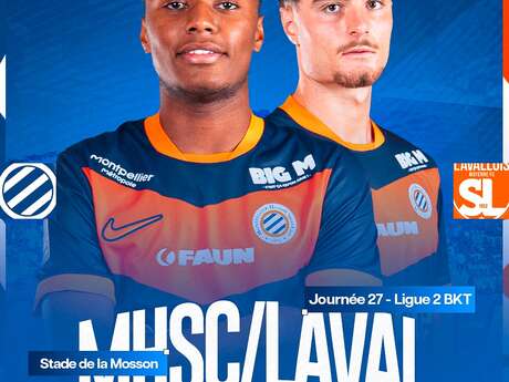 FOOTBALL : MHSC VS LAVAL
