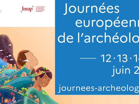 JOURNÉES EUROPÉENNES DE L’ARCHÉOLOGIE - CASTELNAU-LE-LEZ